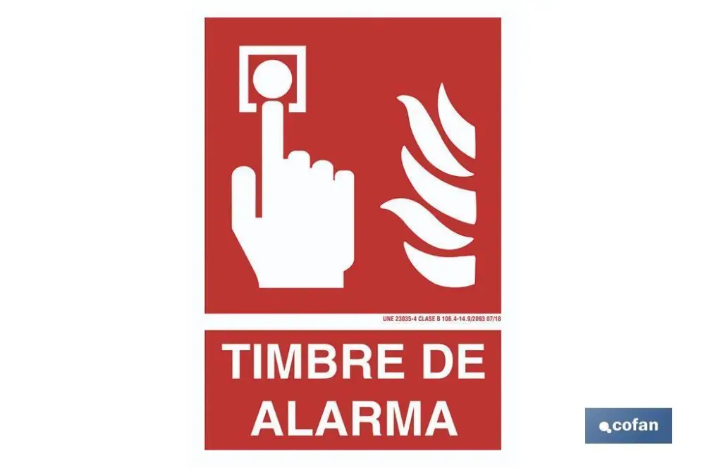Señal luminiscente 420x297mm. Timbre de alarma